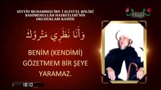 Seyyîd Muhammed İbn i Alevî El Mâlikî Hazretleri'nin Okuduğu Kaside Resimi