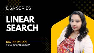 Lec 11: Linear Search | Time Complexity | Data Structure