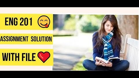 ENG201 Assignment 1 Solution Spring 2021 ❤