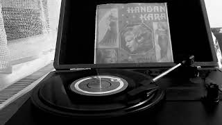 Handan Kara / Yarım Kalan Saadet - 1972 (Orjinal Plak Kaydı)