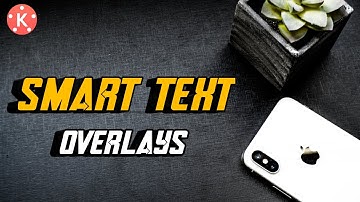 2 smart text effects in kinemaster || kinemaster tutorial || tech support