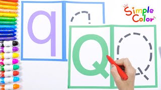 Learn the alphabet with Simple Color Channel | Learn the letter Q with Mom | YouTube Kindergarten