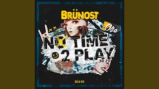 No Time 2 Play 2020 (Deja Vu)