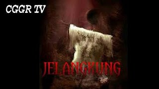 Film Horor paling Serem JELANGKUNG Full movie