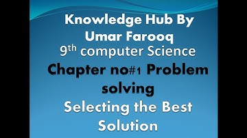 Selecting the Best Solution | 9th Computer