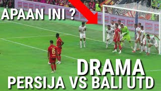 MOMENT DRAMA ULUR WAKTU PERSIJA VS BALI UNITED