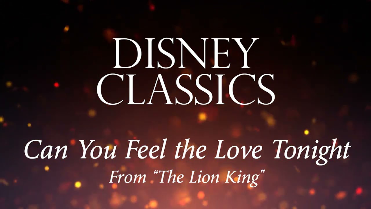 Can you feel the love tonight from the lion king instrumental