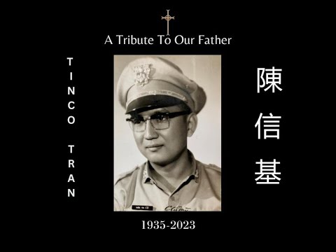 Tribute to Dad - Tinco Tran