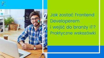 Bezpłatny webinar: Jak zostać Frontend Developerem i wejść do branży IT  Praktyczne wskazówki