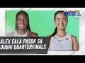 Alex Eala pasok sa Dubai quarterfinals | TV Patrol