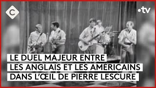 Beach Boys/ Beatles : le duel majeur - L’Œil de Pierre Lescure - C à vous - 28/05/2024