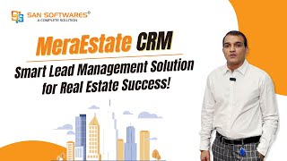 MeraEstate CRM- Real Estate CRM Software Demo | SAN Softwares screenshot 4