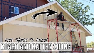 5 Things To Know BEFORE Installing Board & Batten Siding!