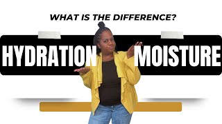 SIMPLEST EXPLANATION: Hydration vs Moisture