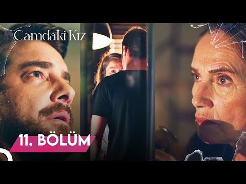 Camdaki Kız | 11. Bölüm