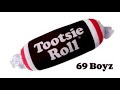 Tootsie Roll 69 Boyz Loop Tootsie Roll 69 Boyz Loop