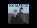 Dalmatino - Sanjaj (Official Audio)