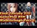 Lightning Returns: Final Fantasy XIII GamePlay RTM Walkthrough Part 5