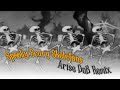 Spooky Scary Skeletons (Arise Drum and Bass Remix)