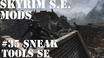 Skyrim Special Edition Mods #35: Sneak Tools SE Edition