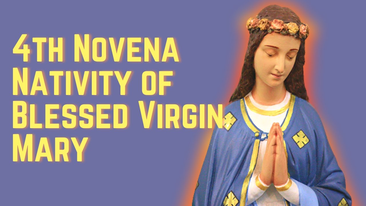 4th Novena Nativity of Blessed Virgin Mary 2nd Sept 2022 530 PM Fr