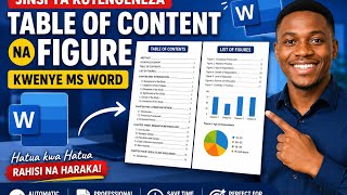 Jinsi ya kutengeneza Table of content na figure kwenye Ms Word