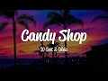 50 cent  candy shop lyrics ft olivia