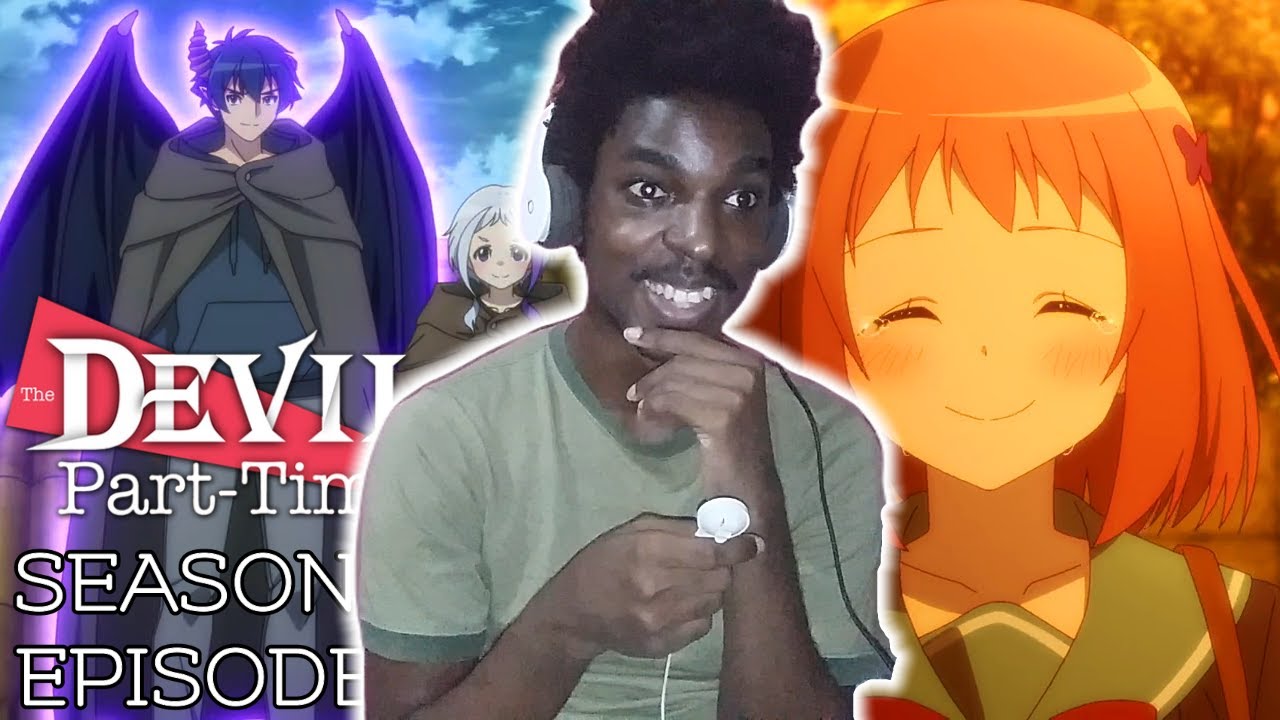 Maou-sama! 😈🔥  The Devil is a Part-Timer! Episode 12 Reaction