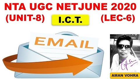 Email Lec 6 ugc 8 ICT net june 2020