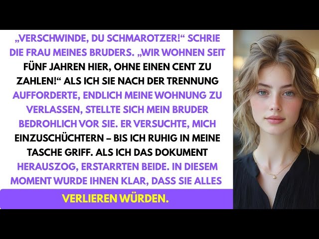 Ich stand in meinem eigenen Wohnzimmer, als die Frau meines Bruders mich anknurrte: „Verschwinde du Blutsauger. Wir wohnen seit fünf Jahren hier, ohne einen Cent zu zahlen.“ Wir hatten ihnen...