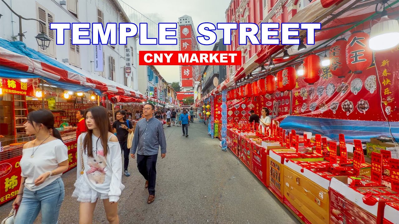 🧧 First Day Tour of Newly Opened Chinese New Year Market | Temple Street CNY Market🇸🇬🐴🏮
