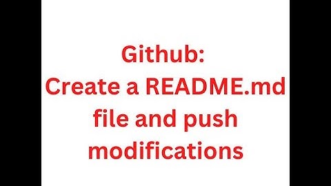 Github:  Create a README.md file and push modifications ||  Software Engineering