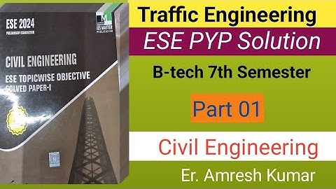 Traffic Engineering and Management | ESE 2024 | PYP Solution | B-tech 7th Semester Exam #MRSSTUDY