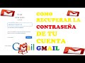 COMO RECUPERAR LA CONTRASEÑA CUENTA GMAIL