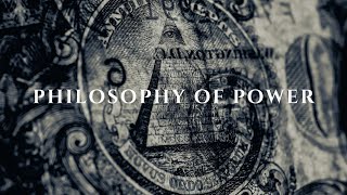 Philosophy of Power - Foucault, de Jouvenel, Bernays, Carl Schmitt, Jacques Ellul