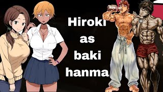 Kokujin no tenkousei react to Hiroki as Baki hanma || NTR react to Hiroki as Baki hanma|| gachareact