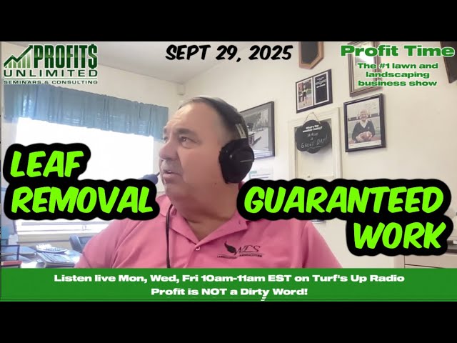 Guaranteed Lawn Renovations?, Leaf Removal Season is Almost Here