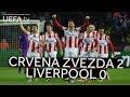 CRVENA ZVEZDA 2-0 LIVERPOOL #UCL HIGHLIGHTS