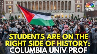 Columbia University: Professors & Students Condemn Police Activity On Campus | IN18V | CNBC TV18