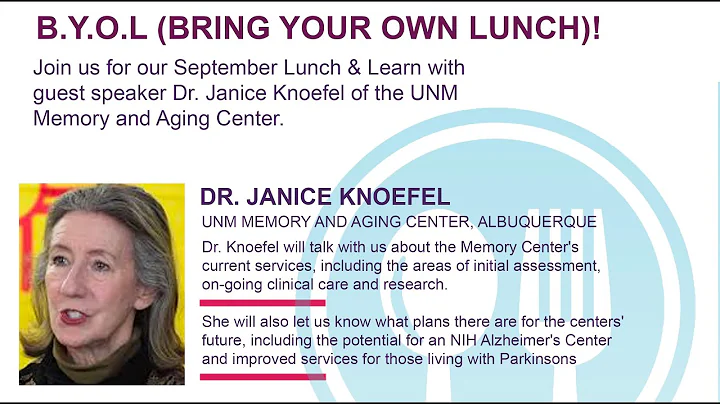 September 2020 B.Y.O.L. Luncheon with Dr. Janice Knoefel of the UNM Memory and Aging Center