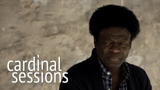 Charles Bradley - Changes - CARDINAL SESSIONS