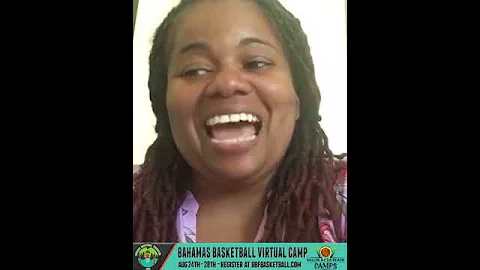 2020 Bahamas Virtual Basketball Camp- Shantell Pen...