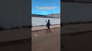 quando tou nervosa ando o mundo todo😂😂😂 #shortvideo #deustemumapalavrapravoce #humor
