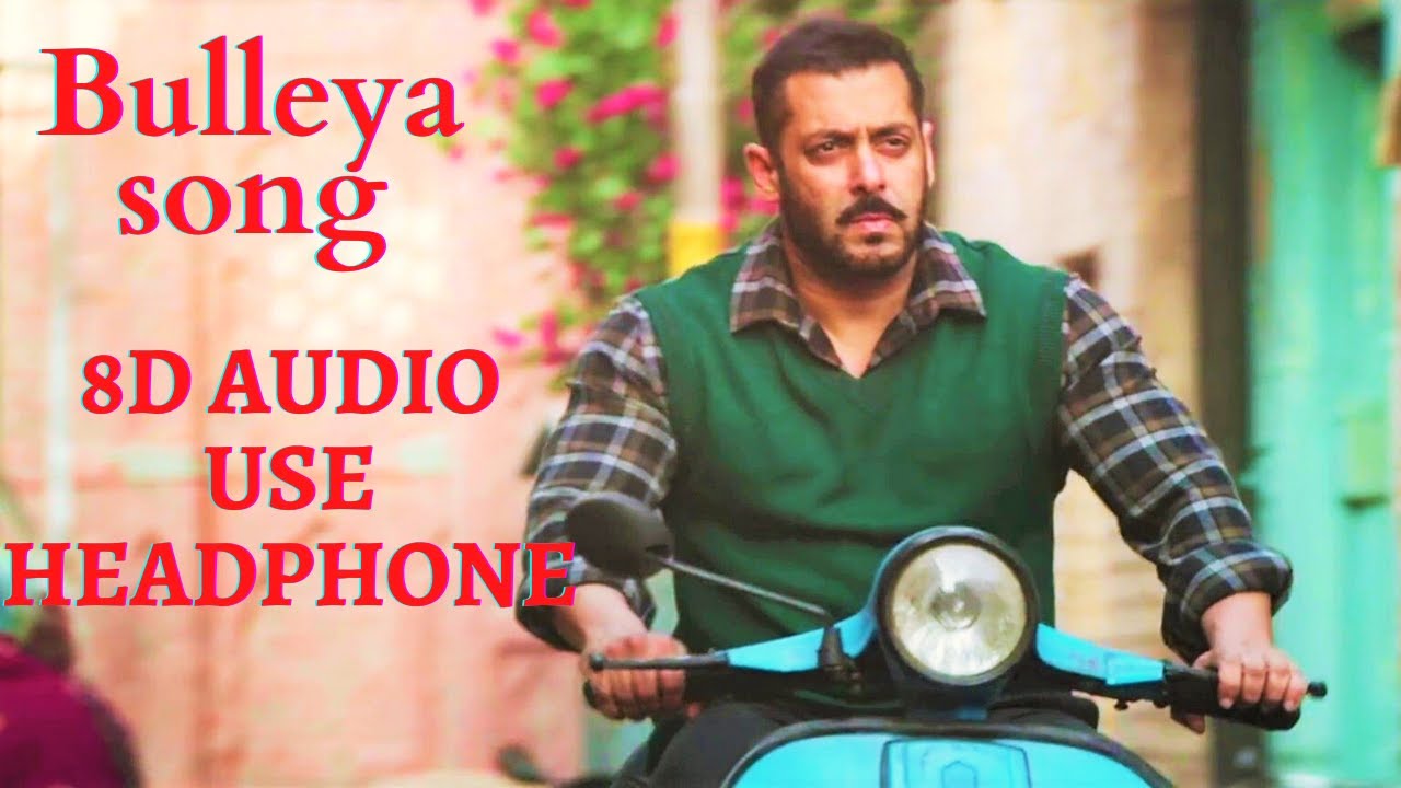 Bulleya Sultan  Salman Khan Anushka Sharma  8D Audio Song  Papon  Use Earphone