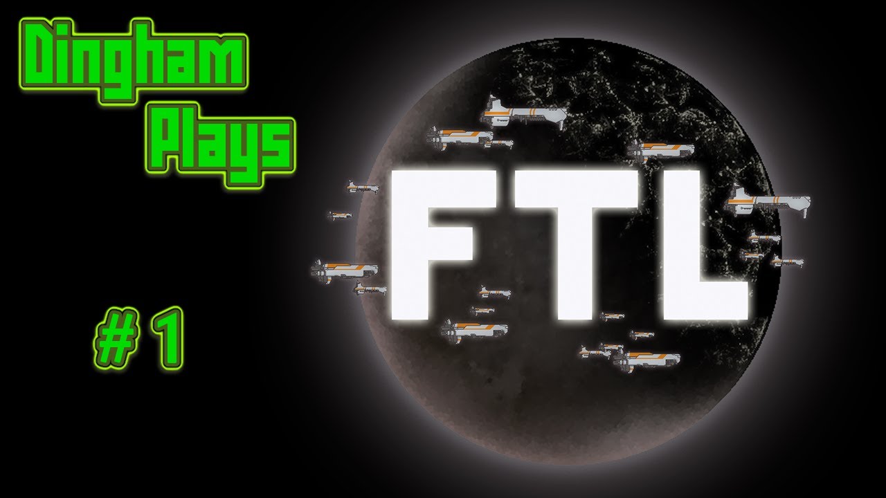 Dingham plays FTL:Faster Than Light - Engi Cruiser - 1