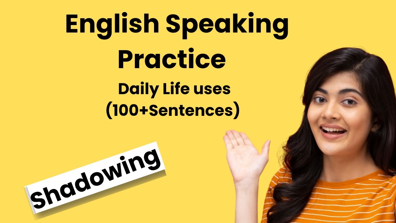 Daily English Speaking Practice | 100+sentences | Shadow Method (Repeat After Me for Fluency)