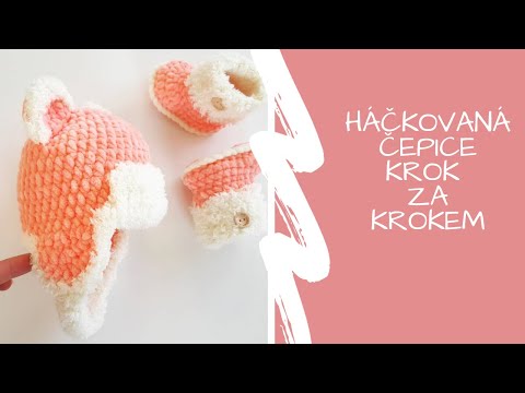 Jak se háčkuje čepice pro miminko s ušima KROK za KROKEM