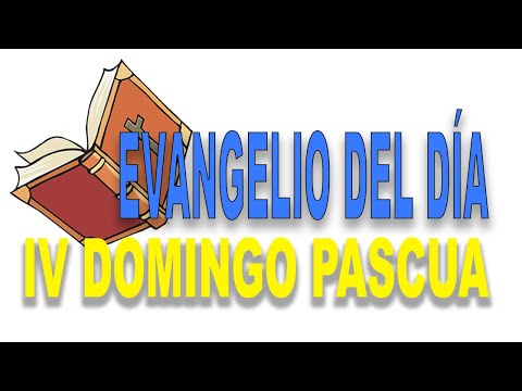 ✴️ CUARTO DOMINGO de PASCUA 📌 Reflexión de las lecturas y el EVANGELIO - 25 de abril