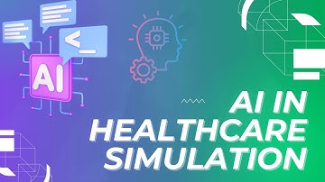 Simulationists Guide to AI in Healthcare Simulation