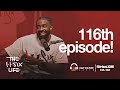 Celebrating 116 Episodes | The 116 Life Ep. 116